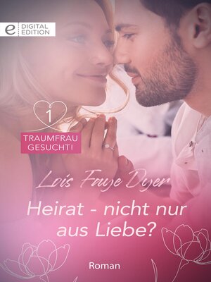 cover image of Heirat--nicht nur aus Liebe?